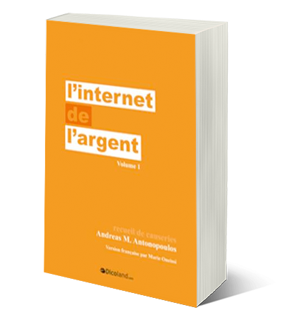 L'Internet de l'argent, Volume 1 Cover