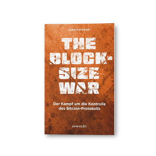 The Blocksize War (deutsche Ausgabe) Cover