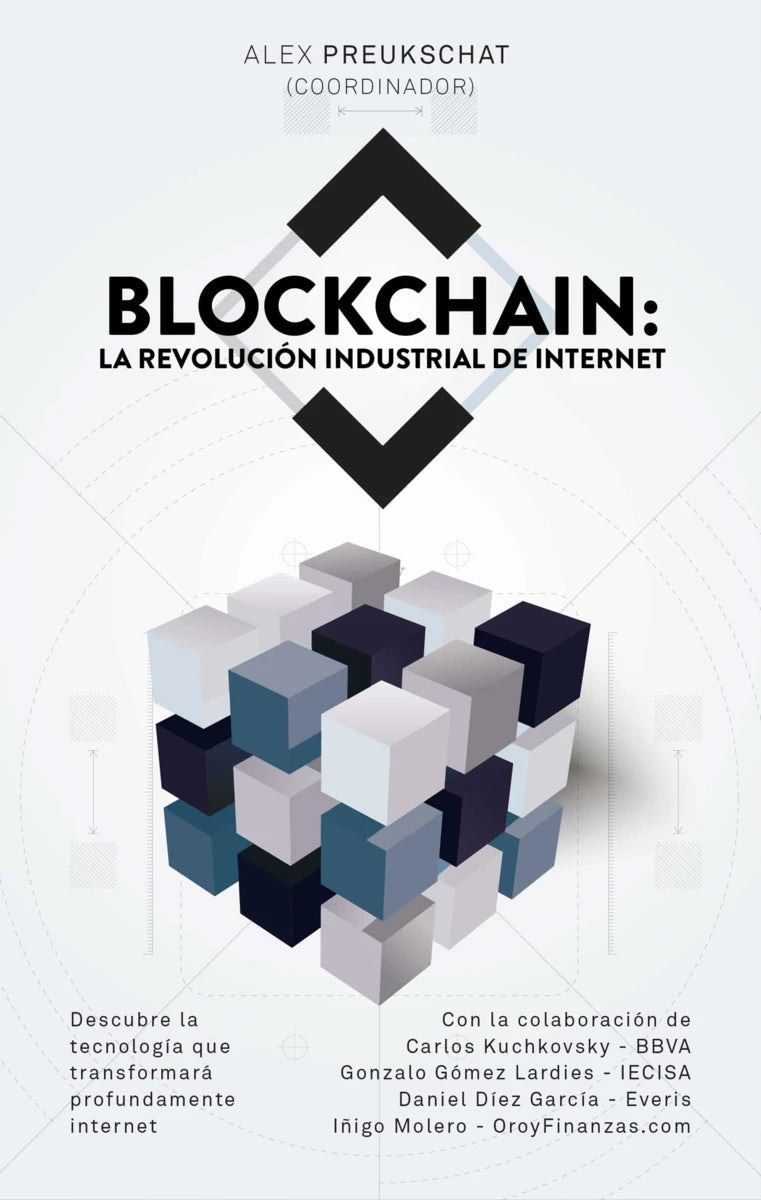 Blockchain: la revolución industrial de internet Cover